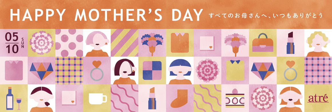 HAPPY MOTHER’S DAY