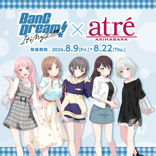 「BanG Dream! It's MyGO!!!!!」とアトレ秋葉原コラボが開催！！