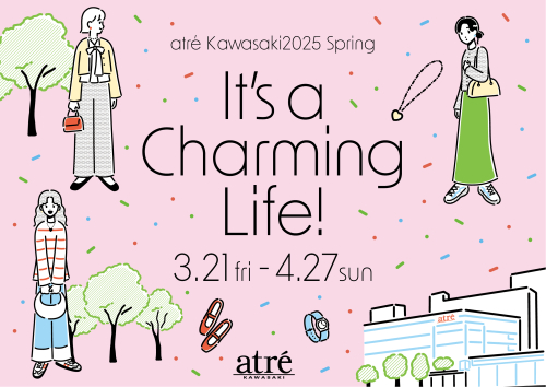It's a Charming Life!　開催中！