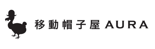 期間限定ショップ『移動帽子屋 AURA』 OPEN！