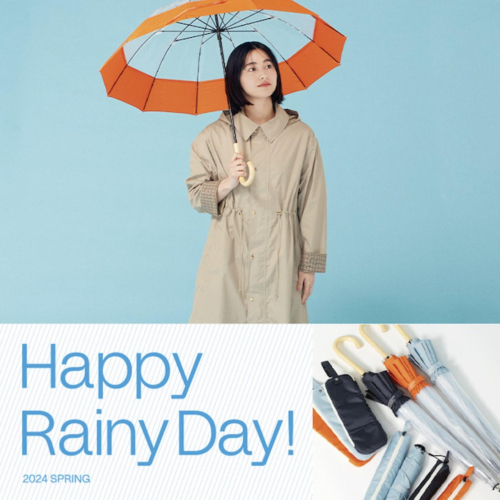雨の日も快適に！Happy Rainy Day!