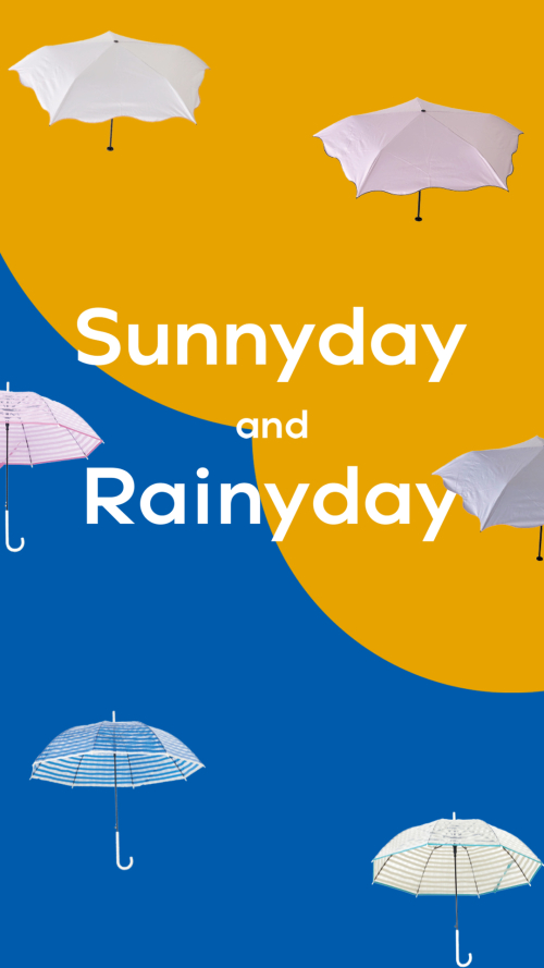 SUNNYDAY & RAINYDAY