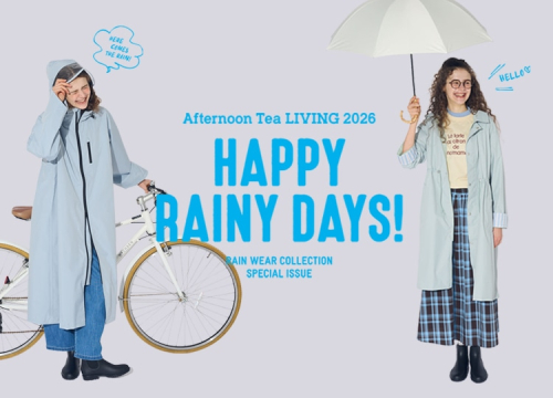 HAPPY RAINY DAYS！雨の日も気分は晴れに