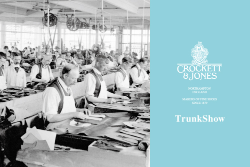 CROCKETT&JONES Trunk show