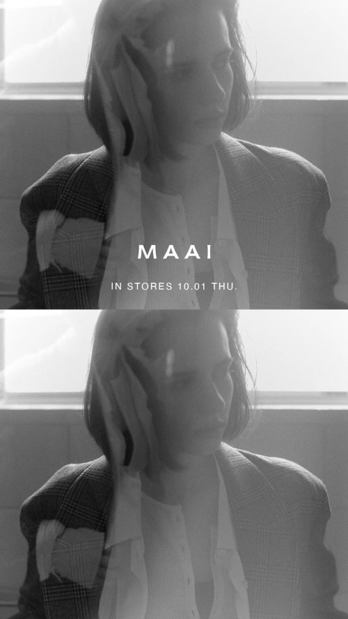 ＜MAAI＞　IN STORES　10.01 THU.